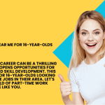 Part-time jobs near me for 16-year-olds